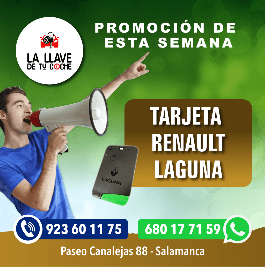 ¡Copia de Tarjeta para Renault Laguna en Salamanca!