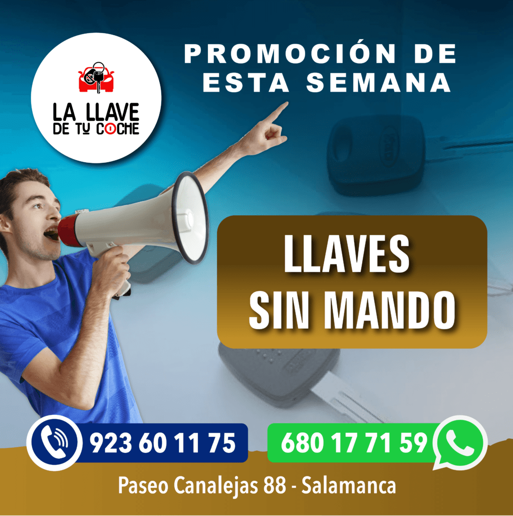 ¡Copia de Llaves de Coche Sin Mando en Salamanca!